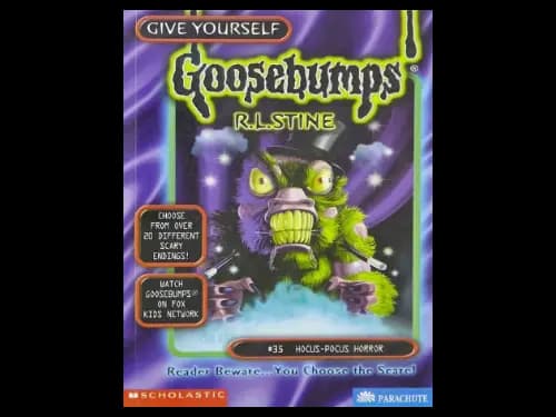 Goosebumps : 35 Hocus Pocus Horror by R.L. Stine