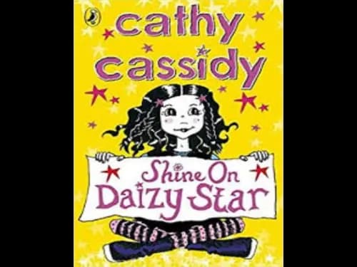 Shine on Daizy Star by Cathy Cassidy