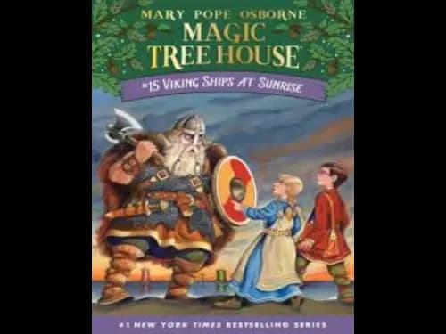 Magic Tree House : Viking Ships at Sunrise by Mary Pope Osborne