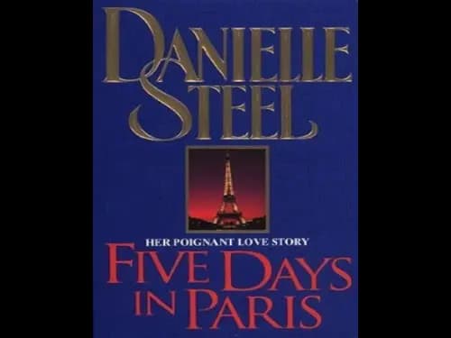 Five Days In Paris by Danielle Steel
