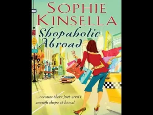 Shopaholic Abroad by Sophie Kinsella