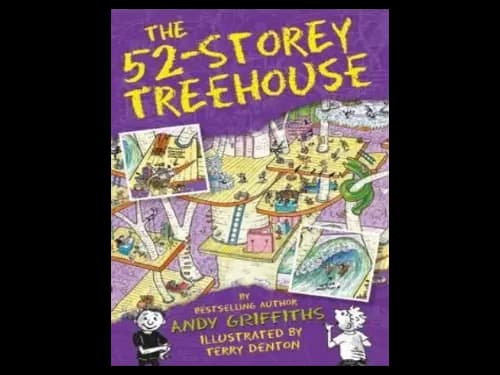 The 52 Storey Treehouse by Andy Griffiths,Terry Denton
