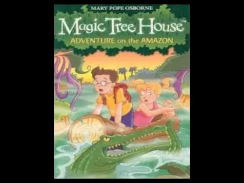 Magic Tree House : Adventure on The Amazon by Mary Pope Osborne
