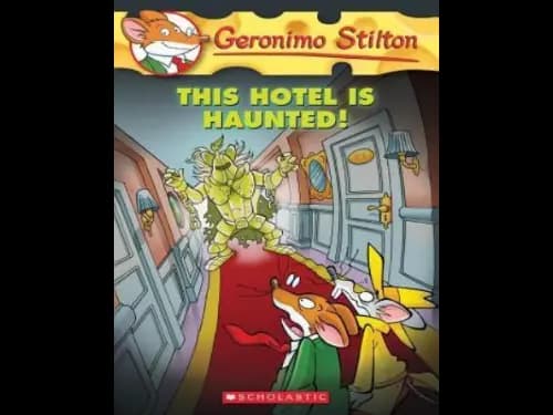 Geronimo Stilton 50 : This Hotel is Haunted by Geronimo Stilton
