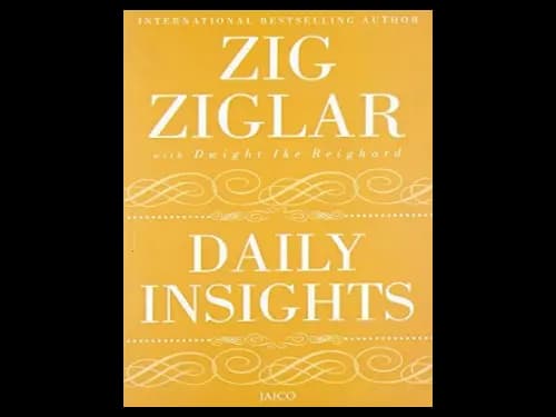 Daily Insights by Zig Ziglar