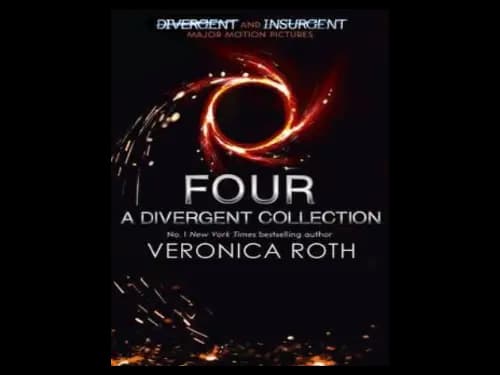 Four : A Divergent Collection by Veronica Roth