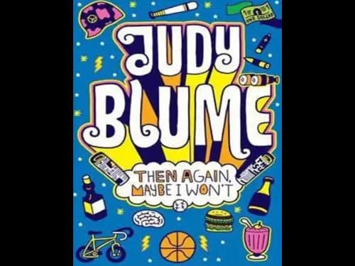 Then Again Maybe I Wont by Judy Blume