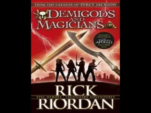Demigods and Magicians by Rick Riordan