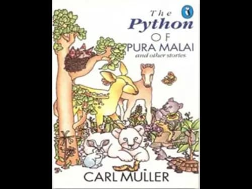 The Python Of Pura Malai and Other Stories by Carl Muller