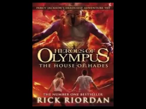 Heroes of Olympus : The House of Hades by Rick Riordan