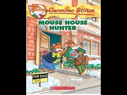 Geronimo Stilton 61 : Mouse House Hunter by Geronimo Stilton