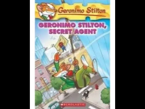 Geronimo Stilton 34 : Geronimo Stilton Secret Agent by Geronimo Stilton