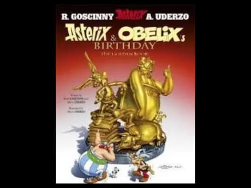 Asterix : Asterix and Obelixs Birthday 34 by Rene Goscinny,Albert Uderzo