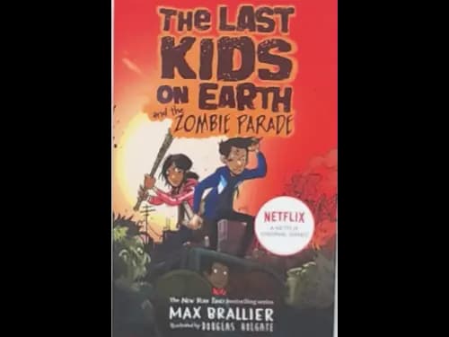 THE LAST KIDS ON EARTH AND THE ZOMBIE PARADE