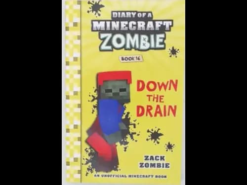 DIARY OF A MINECRAFT ZOMBIE - DOWN THE DRAIN