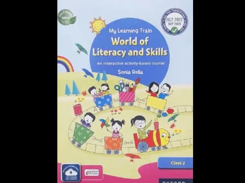 MY LEARNING TRAIN - WORLD OF LITERACY AND SKILLS  CLASS 2