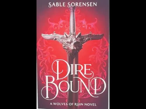 DIRE BOUND - THE WOLVES OF RUIN