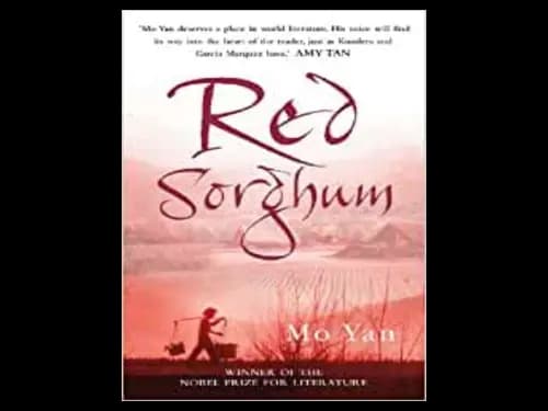 Red Sorghum by Mo Yan