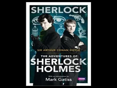 Sherlock : The Adventures of Sherlock Holmes by Arthur Conan Doyle