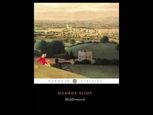 Penguin Classics : Middlemarch by George Eliot,Rosemary Ashton