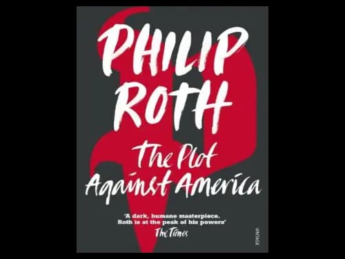 The Plot Against America by Philip Roth