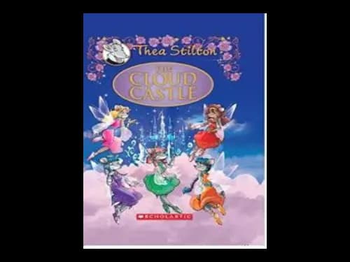 The Cloud Castle by Thea Stilton