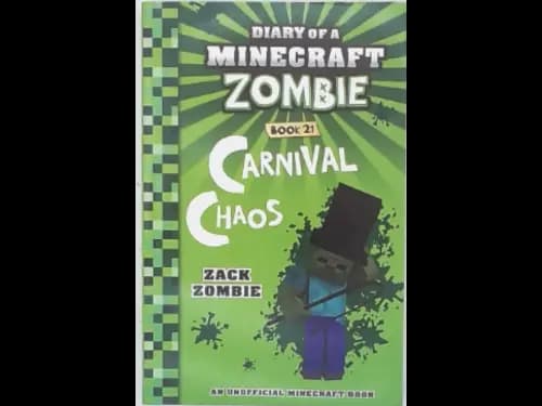 DIARY OF A MINECRAFT ZOMBIE - CARNIVAL CHAOS