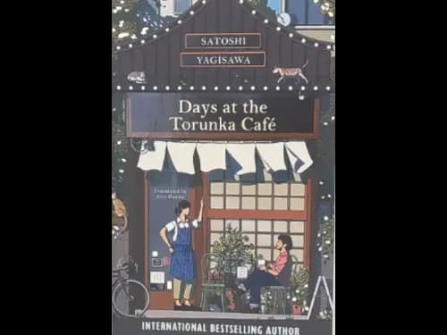 DAYS AT THE TORUNKA CAFE