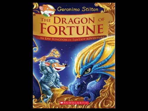 Geronimo Stilton 02 : The Dragon of Fortune by Geronimo Stilton