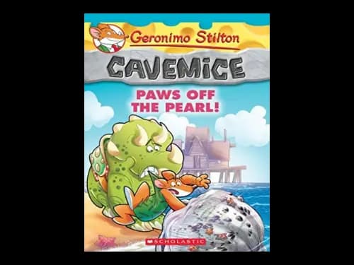 Geronimo Stilton Cavemice 12 : Cavemice : Paws Off the Pearl by Geronimo Stilton
