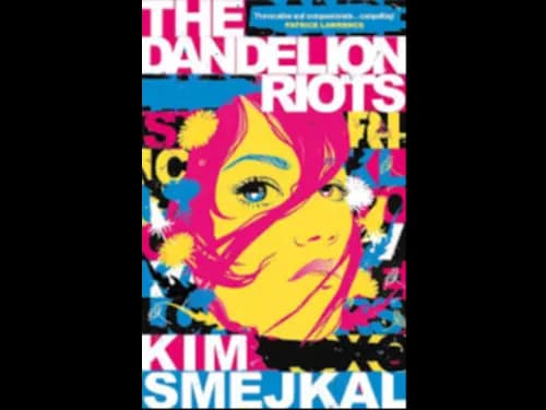 THE DANDELION RIOTS