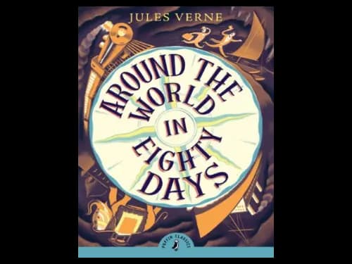 Puffin Classics : Around the World in Eighty Days by Jules Verne