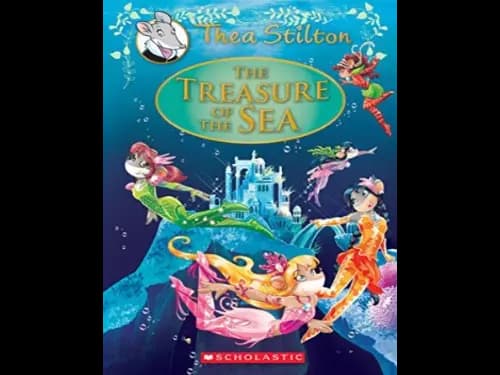 The Treasure of the Sea by Thea Stilton