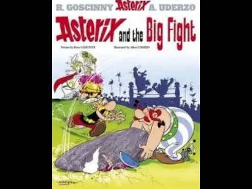 Asterix : Asterix and the Big Fight 7 by Rene Goscinny,Albert Uderzo