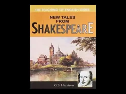 New tales from Shakespeare by G.B.Harrison
