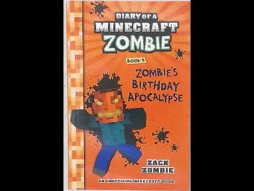 DIARY OF A MINECRAFT ZOMBIE - ZOMBIES BIRTHDAY APOCALYPSE