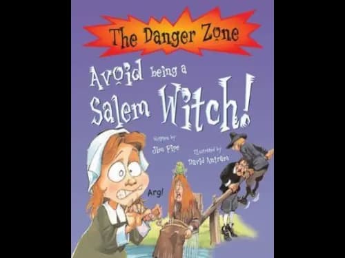 The Danger Zone : Avoid Being Salen Witch by Jim Pipe,David Antram