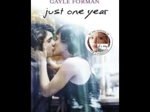 Just One Year by Gayle Forman