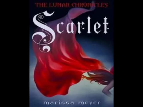 The Lunar Chronicles : Scarlet by Marissa Meyer