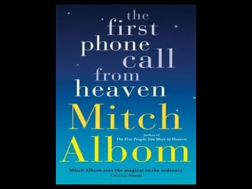 The First Phone Call from Heaven by Mitch Albom