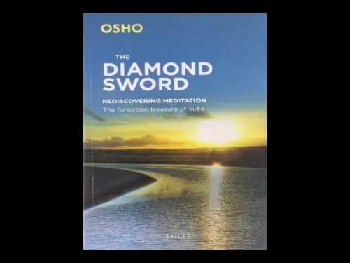The Diamond Sword by Osho