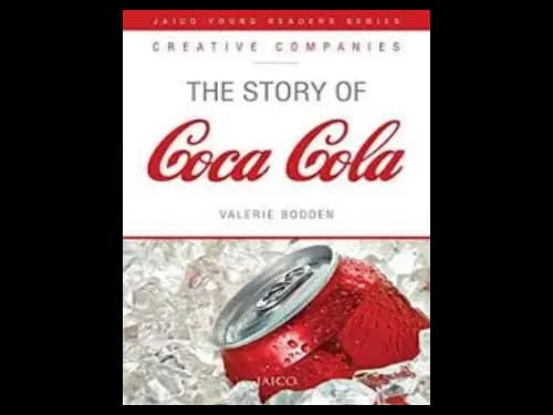 The Story of Coca Cola by Valerie Bodden