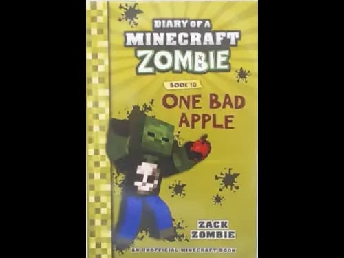DIARY OF A MINECRAFT ZOMBIE - ONE BAD APPLE