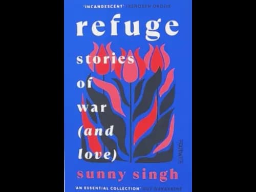 REFUGE - STORIES OF WAR AND LOVE