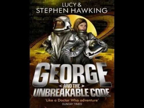 George and the Unbreakable Code by Lucy Hawking