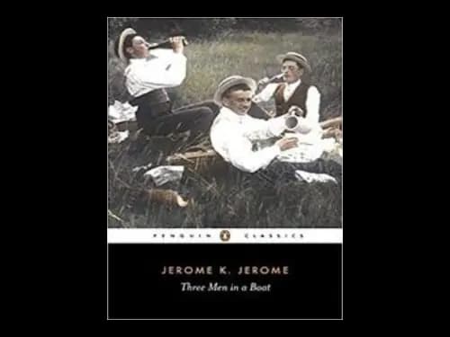 Penguin Classics : Three Men in a Boat by Jerome K. Jerome