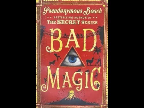 BAD MAGIC