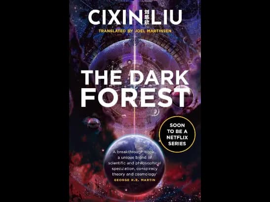 The Dark Forest By Cixin Liu