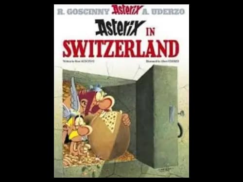 Asterix : Asterix in Switzerland 16 by Rene Goscinny,Albert Uderzo