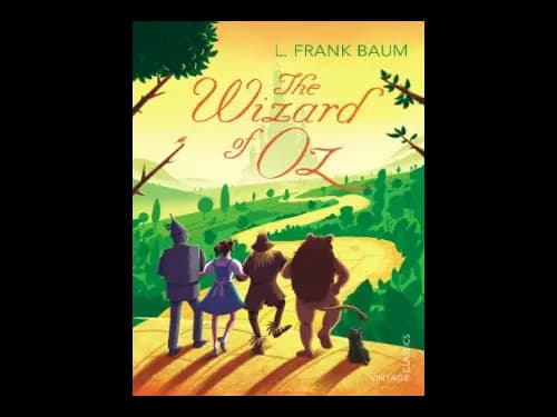 Vintage Classics : The Wizard of Oz by L. Frank Baum
